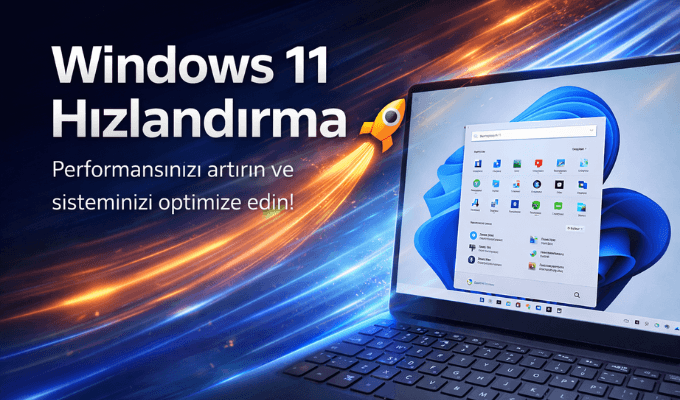Windows 11 Hızlandırma Yöntemleri (Format Atmadan – 2026)